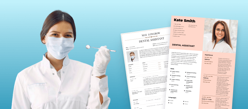 Dental Assistant Resume: Guide and Examples